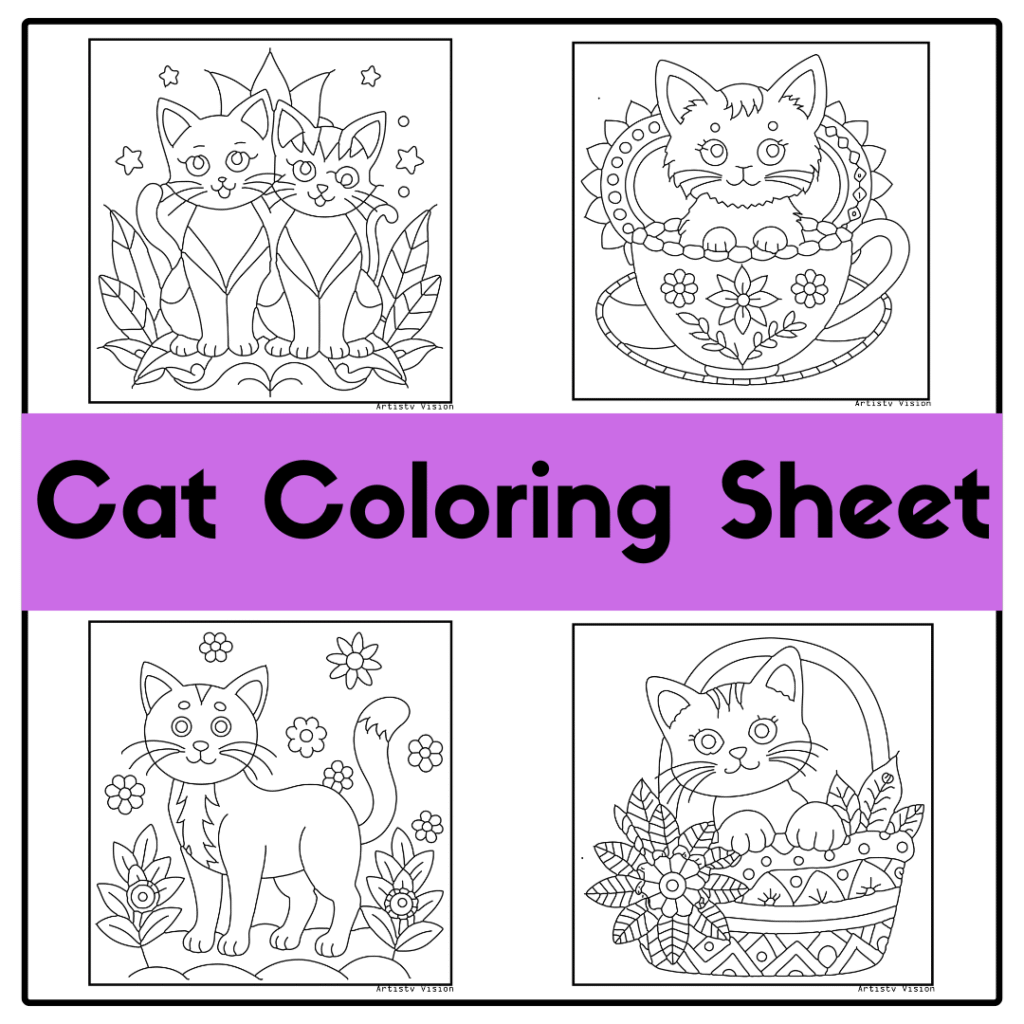 A coloring sheet featuring four adorable cat illustrations surrounded by flowers and leaves, with a bold title in the center. cat coloring sheets
