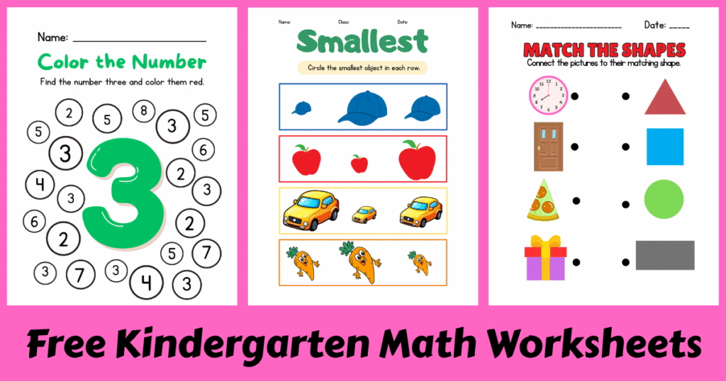 Three colorful kindergarten math worksheets: coloring numbers, identifying the smallest objects, and matching shapes.
